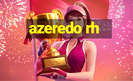 azeredo rh