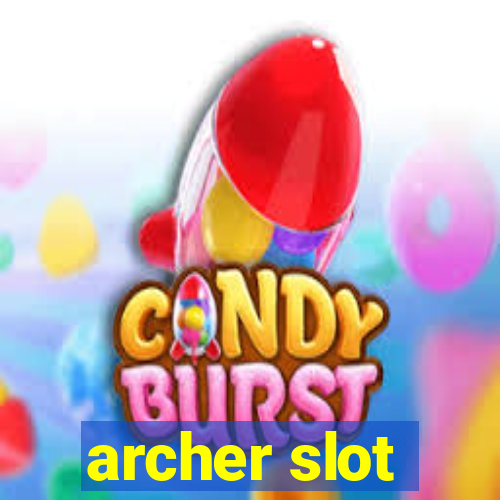 archer slot