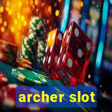 archer slot