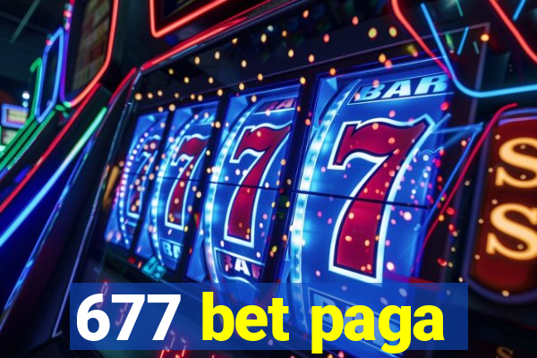 677 bet paga