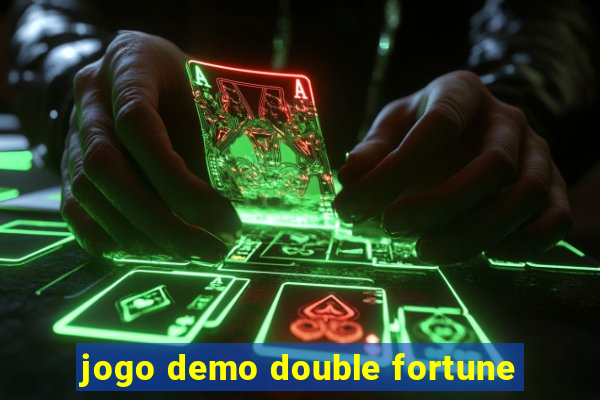 jogo demo double fortune