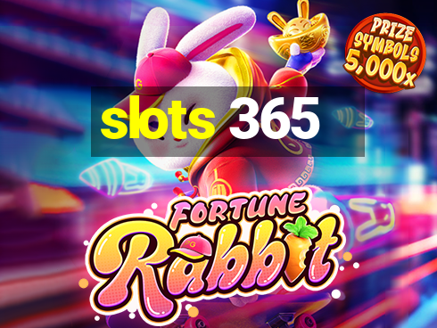 slots 365