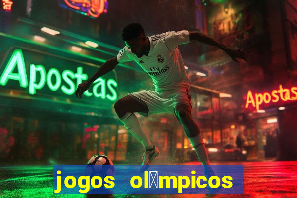 jogos ol铆mpicos de futebol