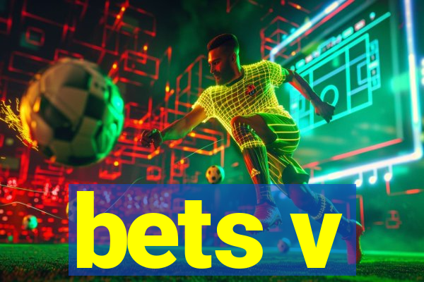 bets v