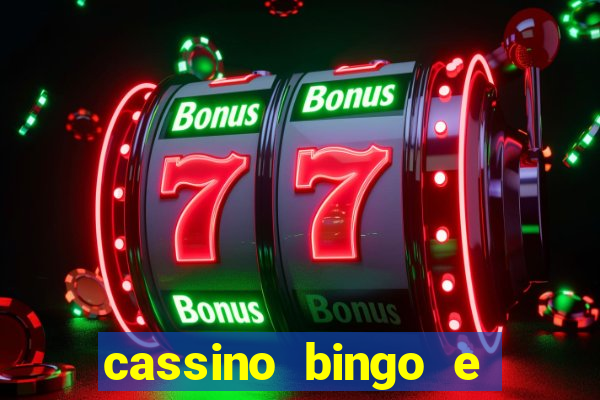 cassino bingo e jogo do bicho