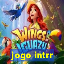 jogo intrr