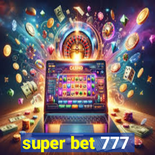 super bet 777