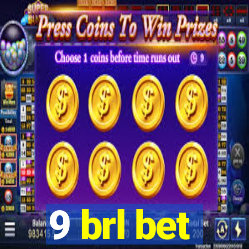 9 brl bet