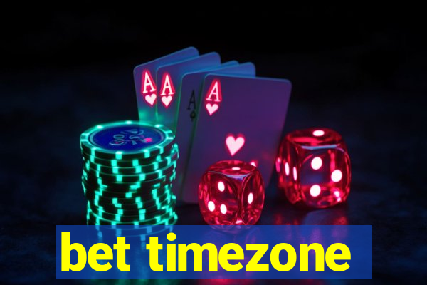 bet timezone