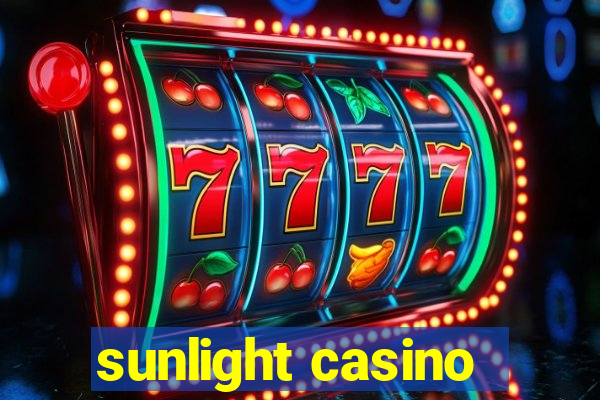 sunlight casino