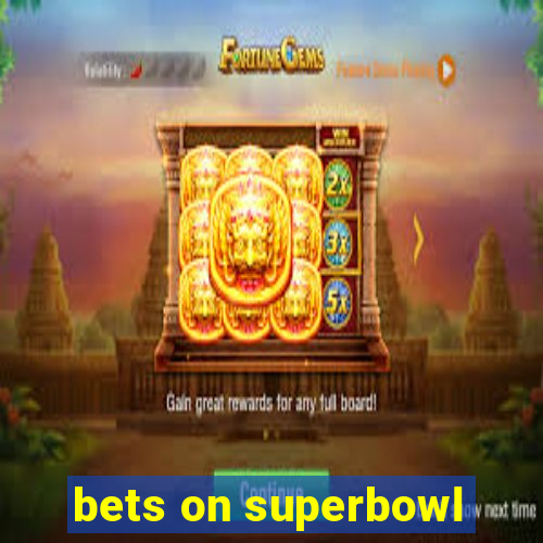 bets on superbowl