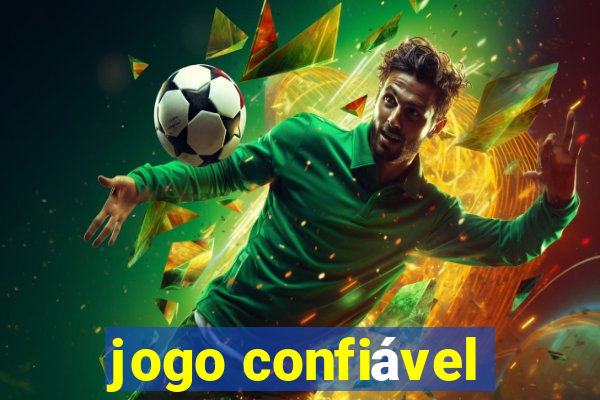 jogo confiável