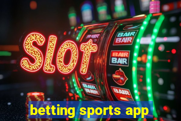 betting sports app