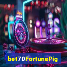 bet70FortunePig