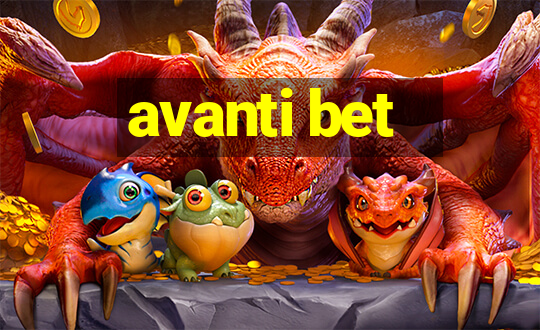 avanti bet