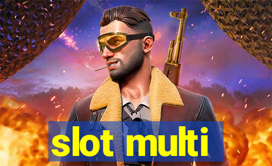 slot multi