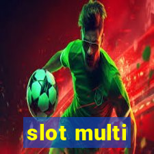 slot multi