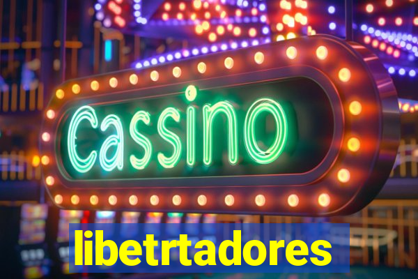 libetrtadores