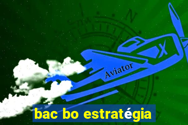 bac bo estratégia