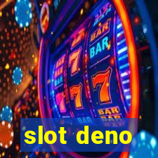 slot deno