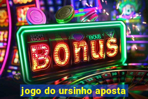 jogo do ursinho aposta