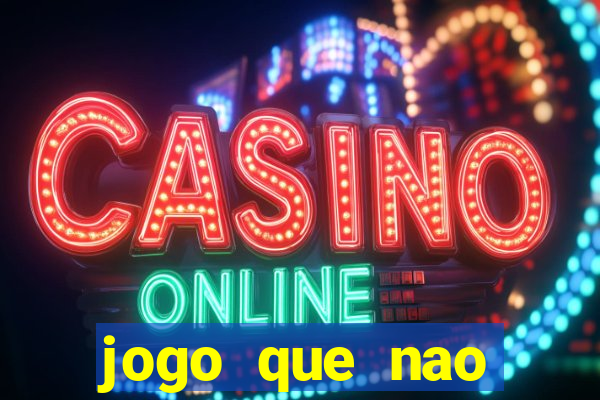 jogo que nao precisa de deposito