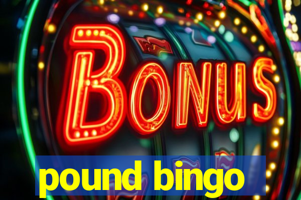 pound bingo