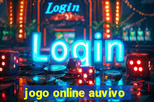 jogo online auvivo