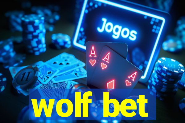 wolf bet