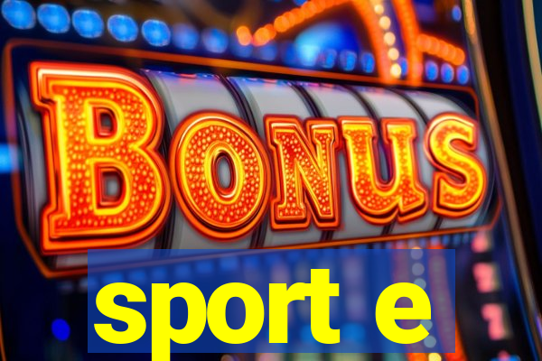 sport e