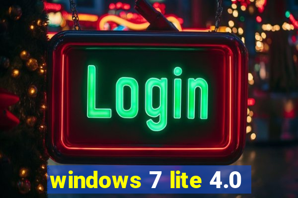 windows 7 lite 4.0