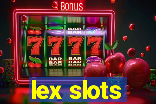 lex slots