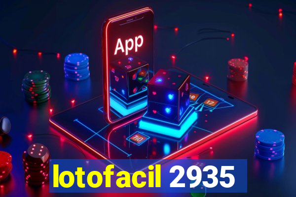 lotofacil 2935