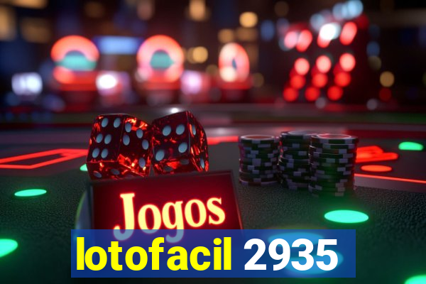 lotofacil 2935