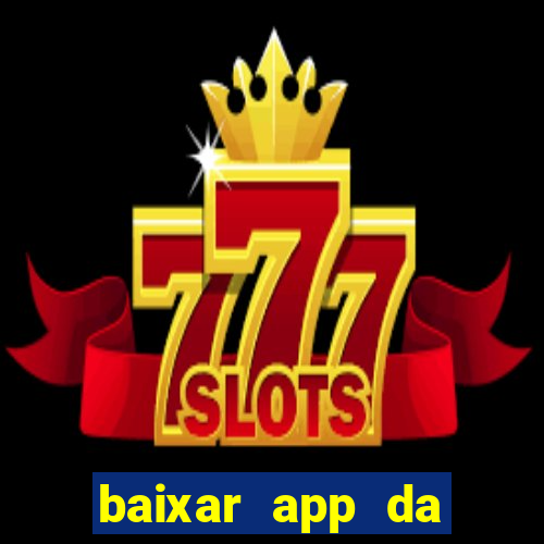 baixar app da estrela bet