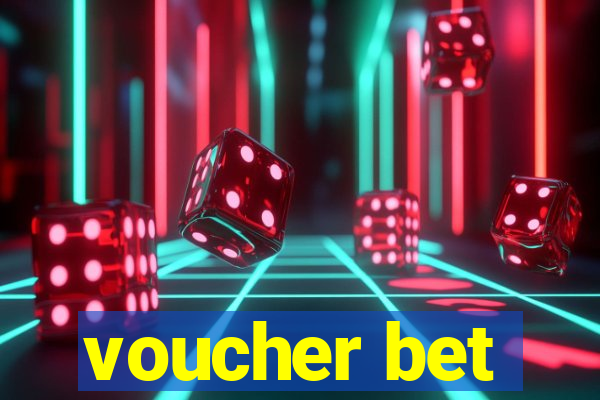 voucher bet