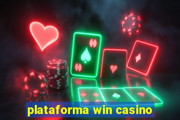 plataforma win casino