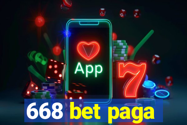 668 bet paga