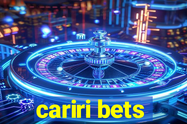 cariri bets