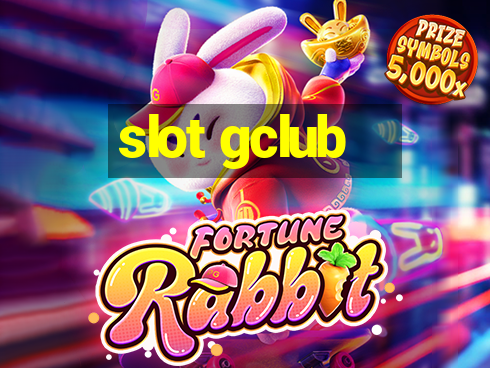 slot gclub