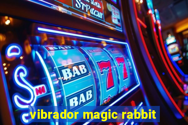 vibrador magic rabbit