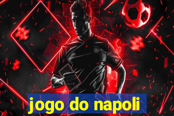 jogo do napoli