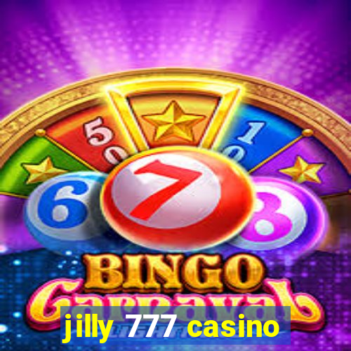 jilly 777 casino