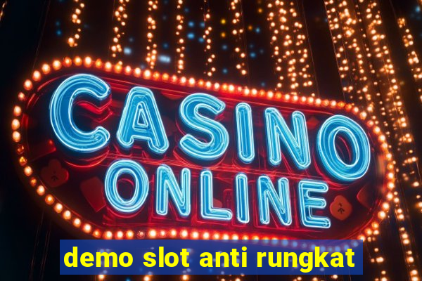 demo slot anti rungkat