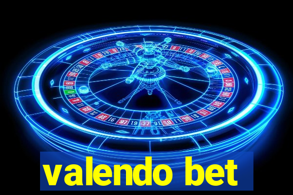 valendo bet