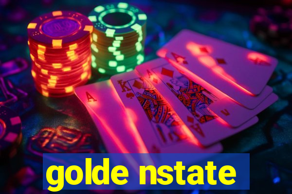 golde nstate