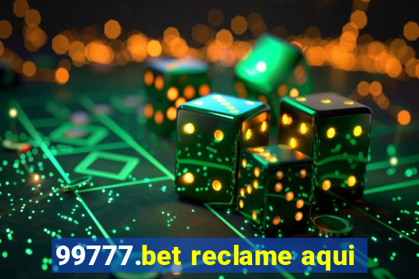 99777.bet reclame aqui