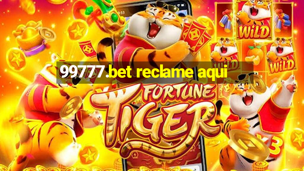 99777.bet reclame aqui