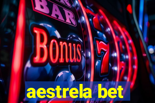 aestrela bet