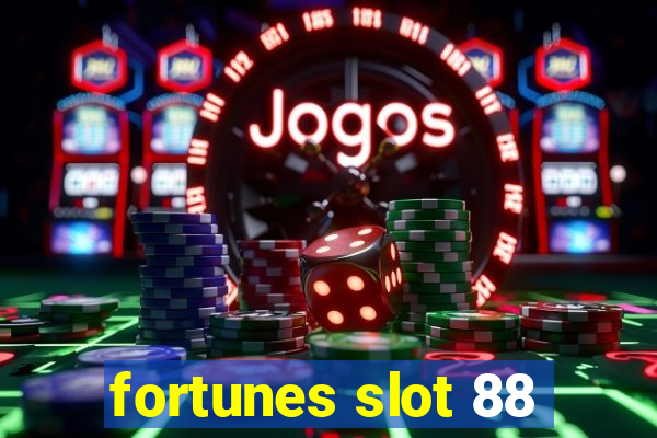 fortunes slot 88